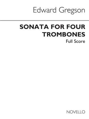 Edward Gregson: Sonata For Four Trombones