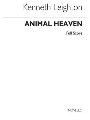 Kenneth Leighton: Animal Heaven