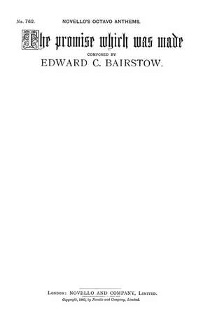 Edward C. Bairstow: The Promise Which Was Made