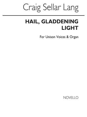 C.S. Lang: Hail, Gladdening Light