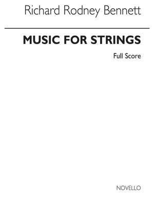 Richard Rodney Bennett: Music For Strings