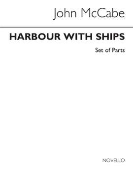John McCabe: Harbour With Ships Brass Quintet (Parts)