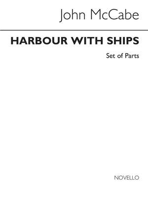John McCabe: Harbour With Ships Brass Quintet (Parts)