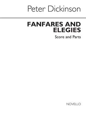 Peter Dickinson: Fanfares And Elegies