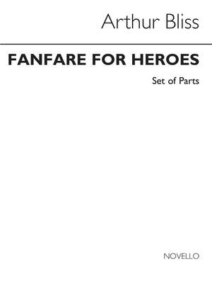 Arthur Bliss: Fanfares For Heroes Brass Ensemble (Parts)