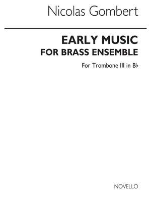 Lawson: Early Music For Brass Ensemble Tc Euph/Tbn 3