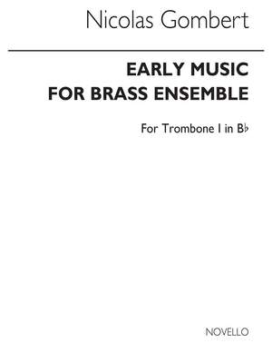 Lawson: Early Music For Brass Ensemble Tbn 1 Tc