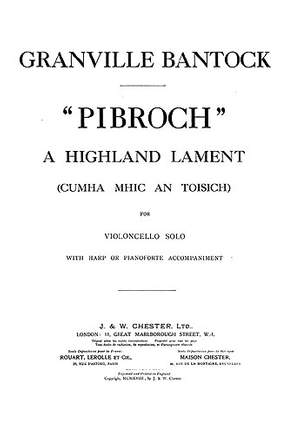 Granville Bantock: The Highland Lament of Pibroch