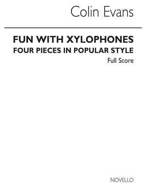 Colin Evans: Fun With Xylophones Clarinet Ensemble Score