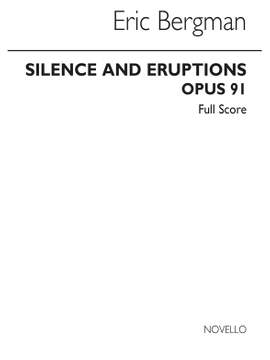 Erik Bergman: Silence And Eruptions
