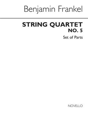Benjamin Frankel: String Quartet No.5 (Parts)