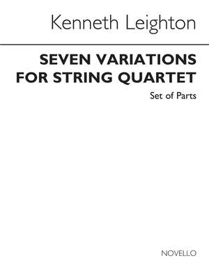 Kenneth Leighton: Seven Variations For String Quartet Op.43 (Parts)