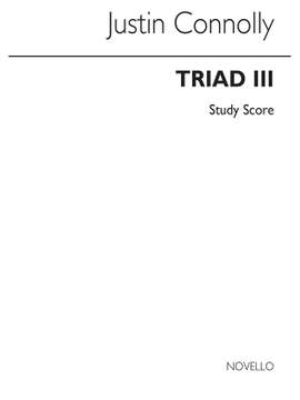Justin Connolly: Triad III Op.8
