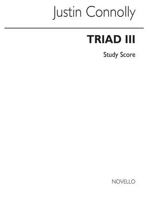 Justin Connolly: Triad III Op.8