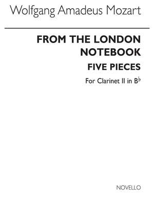 Wolfgang Amadeus Mozart: From The London Notebook (Clarinet 2 Part)