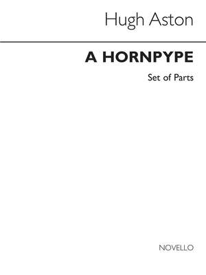 Hugh Aston: Hornpype for Brass Ensemble (Parts)