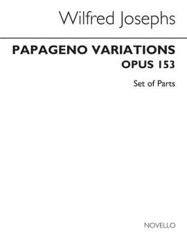 Wilfred Josephs: Papageno Variations Op.153 (Bass Clarienet Parts)