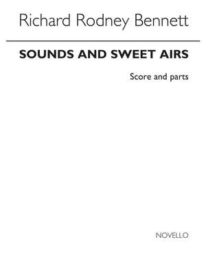 Richard Rodney Bennett: Sounds And Sweet Aires