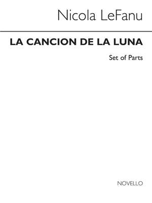 Nicola LeFanu: La Cancion De La Luna (String Parts)