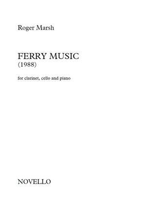 Roger Marsh: Ferry Music
