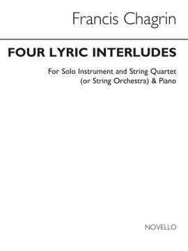 Francis Chagrin: Four Lyric Interludes (Parts)