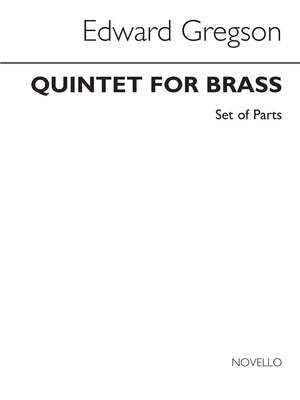 Edward Gregson: Quintet For Brass (Parts)