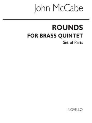 John McCabe: Rounds For Brass Quintet (Parts)