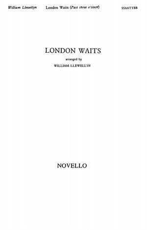 William Llewellyn: London Waits (Past Three O'clock)