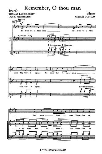 Arthur Oldham: Remember, O Thou Man