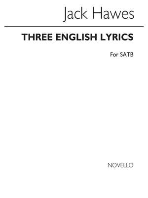 Jack Hawes: Three English Lyrics