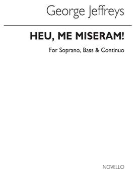 George Jeffreys: Heu Me Miseram In G Minor