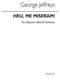 George Jeffreys: Heu Me Miseram In G Minor