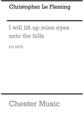 Christopher Le Fleming: I Will Lift Up Mine Eyes (5 Psalms)