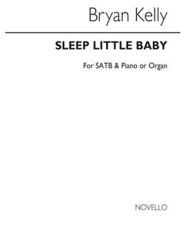 Bryan Kelly: Sleep Little Baby