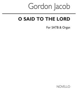 Gordon Jacob: I Said To The Lord