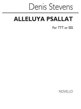 Denis Stevens: Alleluya Psallat