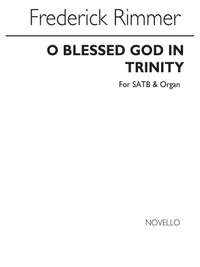 Riley: O Blessed God In Trinity
