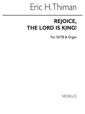 Eric Thiman: Rejoice The Lord Is King for SATB Chorus