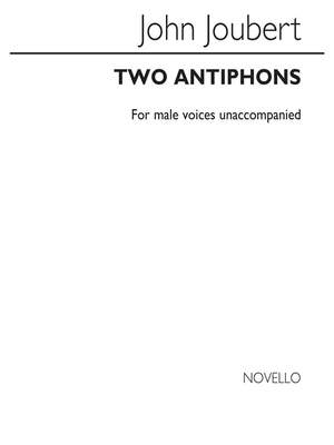 John Joubert: Two Antiphons
