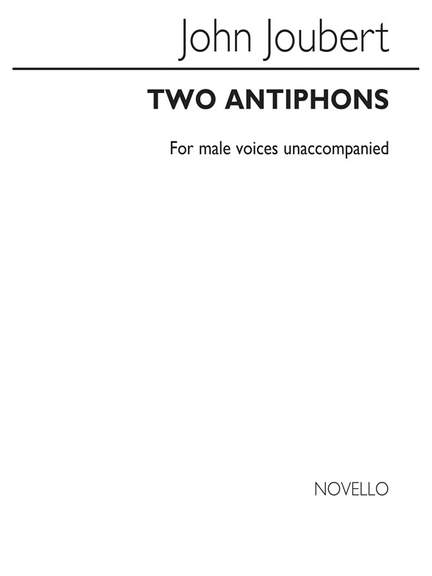 John Joubert: Two Antiphons