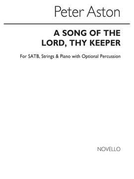 Peter Aston: Song Of The Lord Thy Keeper