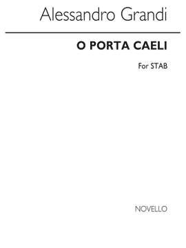 Alessandro Grandi: O Porta Caeli
