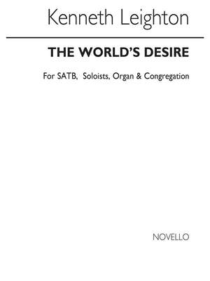 Kenneth Leighton: The World's Desire
