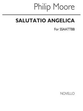 Philip Moore: Salutatio Angelica for Double Choir