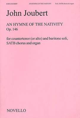 John Joubert: An Hymn Of The Nativity