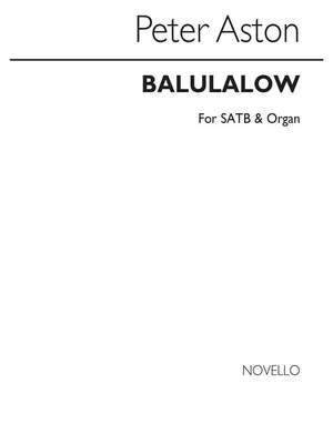 Peter Aston: Balulalow