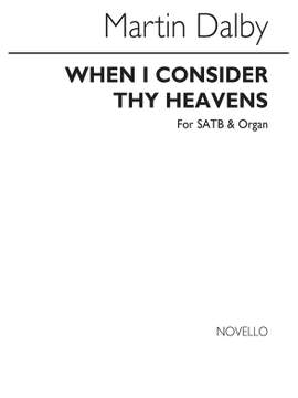 Martin Dalby: When I Consider Thy Heavens