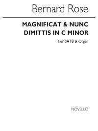 Bernard Rose: Magnificat And Nunc Dimittis In C Min