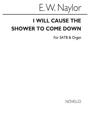 Edward W. Naylor: I Will Cause The Shower
