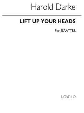 Harold Darke: Lift Up Your Heads for Double Choir